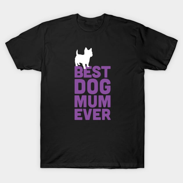 Best Cairn Terrier Dog Mum Ever - Purple Dog Lover Gift T-Shirt by Elsie Bee Designs